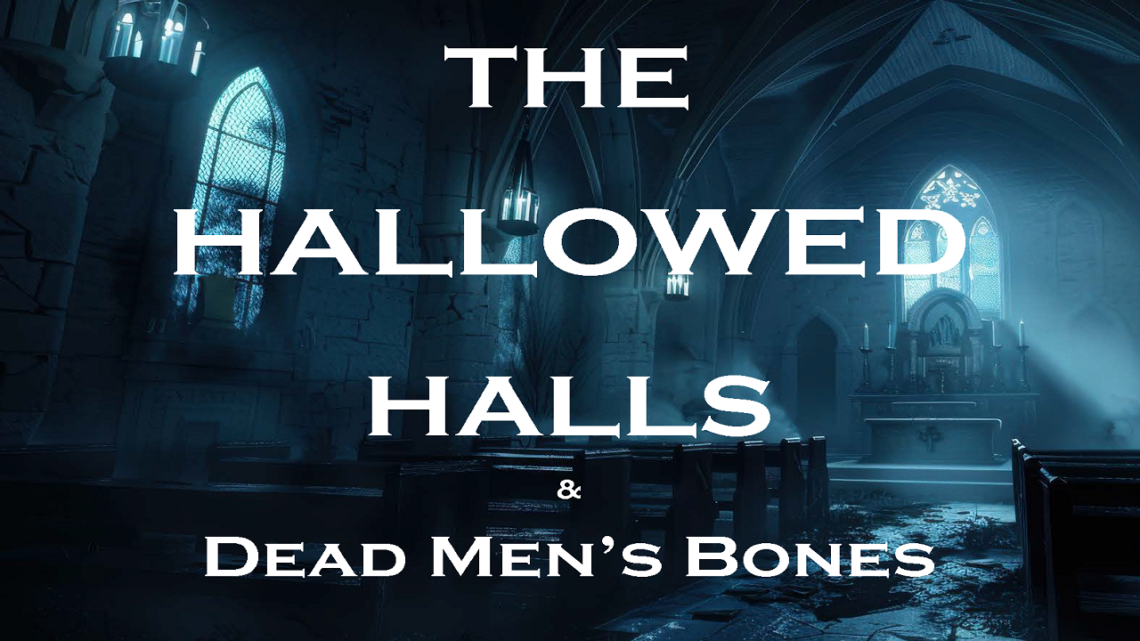 04.07.25.The Hallowed Hall.Updated 04.10.25