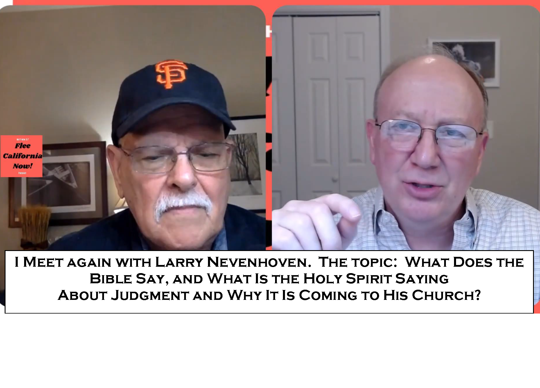 08.01.26.Judgment Coming to the Church.Nevenhoven Interview.JRP Version
