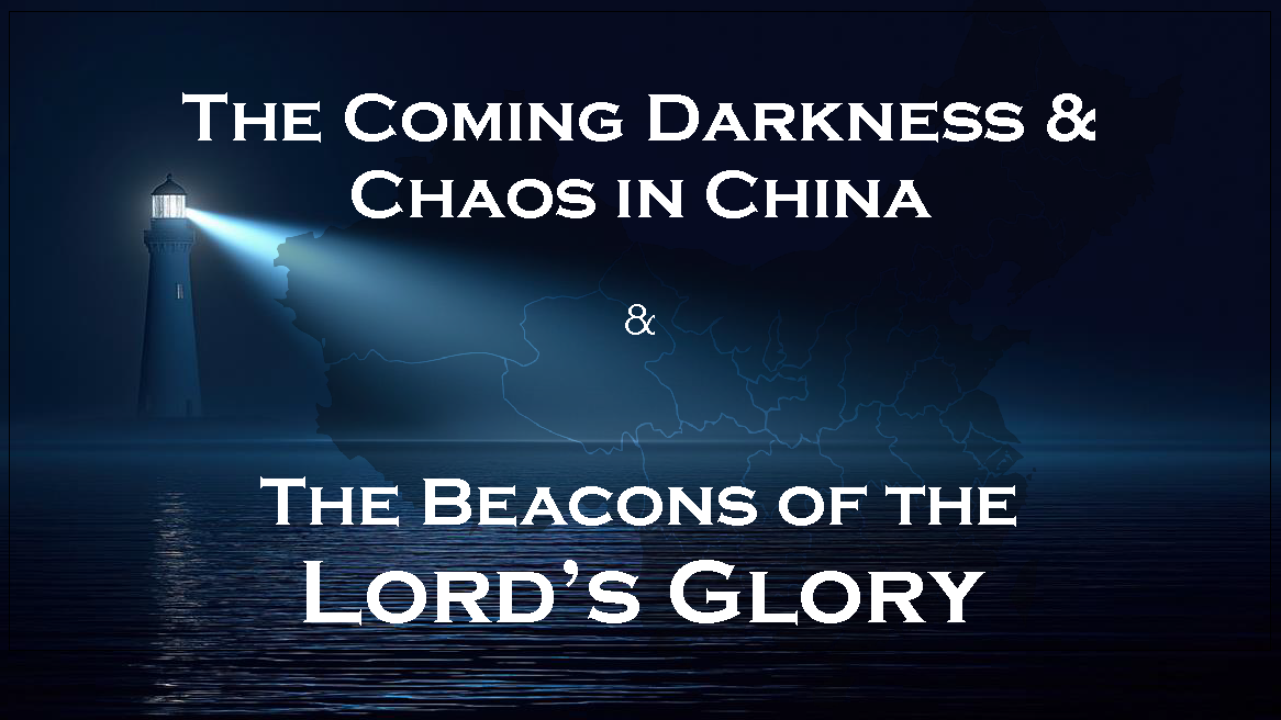 09.29.26.China’s Chaos & The Beacons of the Lord’s Glory_Page_1